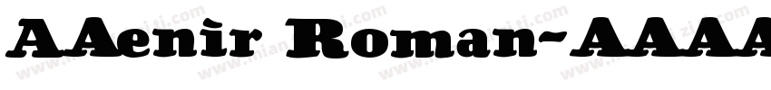 Aⅴenir Roman字体转换